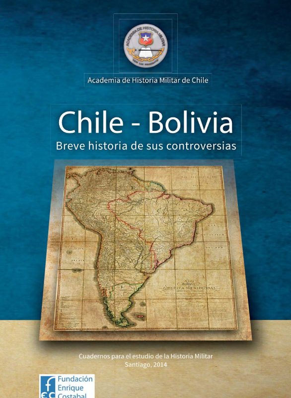 Chile-Bolivia: Breve Historia de sus Controversias